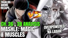 Nagbalik ang Overpowered na Kalaban! May Sharingan Pala! | Mashle Chapter 26, 27, 28 Tagalog Recap