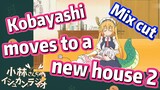[Miss Kobayashi's Dragon Maid] Mix cut | Kobayashi moves to a new house 2