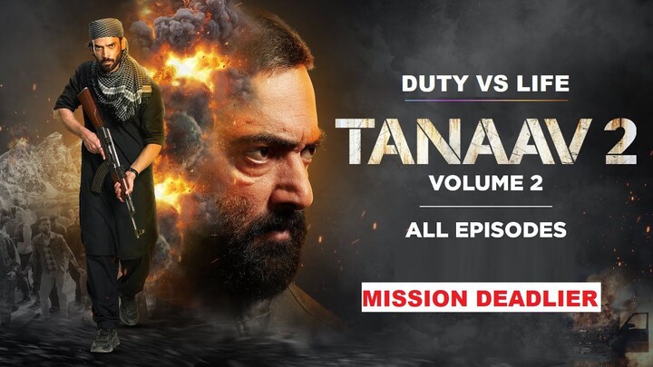 Tanaav Season 2 – Full Web Series | High-Intensity Indian Action Thriller