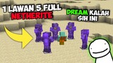 DREAM LEWAT!! Minecraft Speedrunner Vs 5 Hunter FULL NETHERITE Analysis