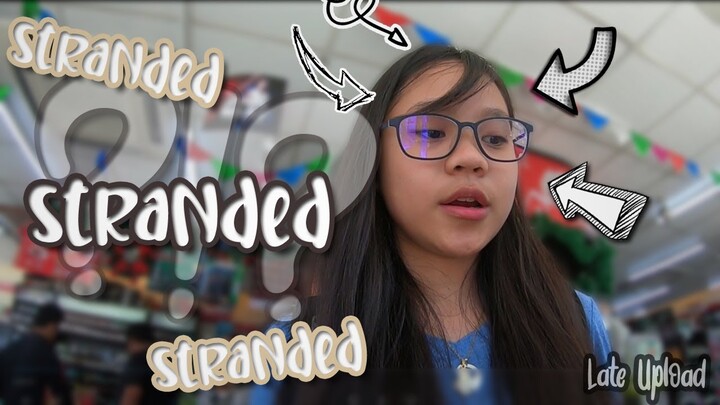Stranded!?! (old vloggo) Part 1