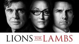 Lions for Lambs (2007) ปมซ่อนเร้นโลกสะพรึง [พากย์ไทย]