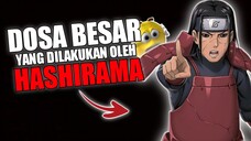 DOSA BESAR YANG DILAKUKAN OLEH HASHIRAMA SENJU?🤔 MENURUN KE CUCUNYA🤣