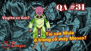 [QA#31]. Tại sao thần hủy diệt Mule lại ở bên trong cỗ máy Mosco?