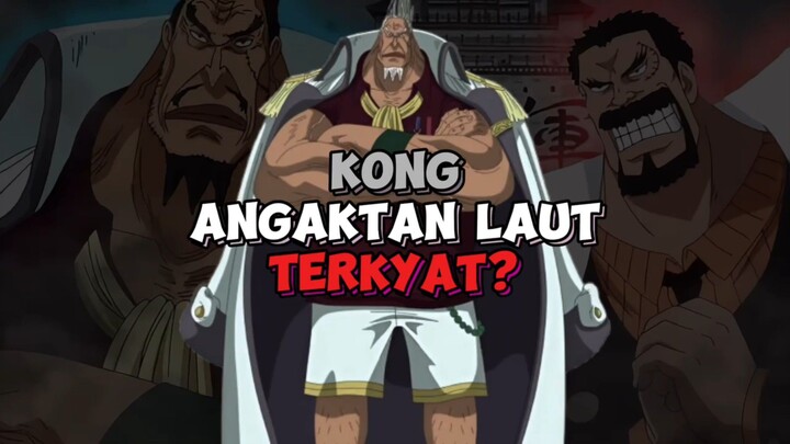 Apakah Kong Angkatan Laut Terkuat ?