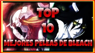 🔴 ⚡ TOP 10 MEJORES PELEAS DE TODO BLEACH ANIME ⚡🔴 TOP 10 BLEACH FIGHT SCENES