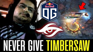 Never Give TIMBERSAW to AMMAR -  OG vs SECRET