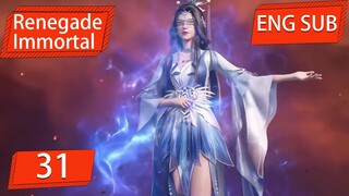 ENG SUB | Renegade Immortal [EP31clip3] english