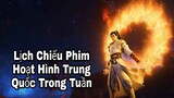 Lịch Chiếu Phim Hoạt Hình 3D Trung Quốc Đầu Năm 2022 !