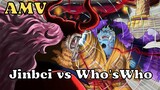 Jinbei vs Who's Who - One Piece AMV |Sao Cũng Được Remix