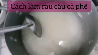 cách làm rau câu cà phê