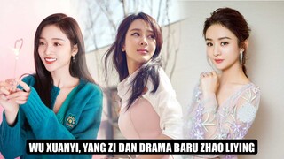 Wu Xuanyi Diminta Mundur dan Drama Baru Zhao Liying Tuai Pujian 🎥