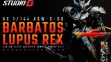 HG Barbatos Lupus Rex Wolf King Transformation [Bộ sưu tập biến đổi hoàn chỉnh]