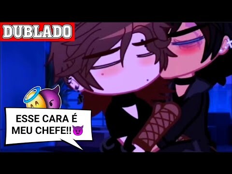 FIQUEI COM O MEU CHEFE SEM SABER!!😏|| Mini-Filme 1/2 || Gacha Club BL/YAOI 🏳️‍🌈「 Dublagem PT-BR 」