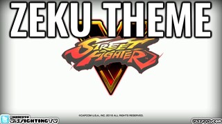 STREET FIGHTER V : Zeku Theme (full version)