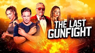 WATCH  The Last GunFight 2025 - Link In The Description