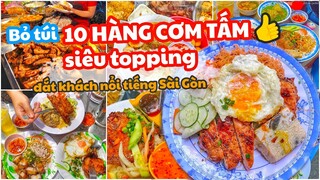 Bỏ túi 10 HÀNG CƠM TẤM siêu topping đắt khách nổi tiếng Sài Gòn