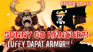 STRATEGI JITU OROCHI TAKLUKKAN ALIANSI!!! SUNNY GO HANCUR??! *Review Chapter 959*