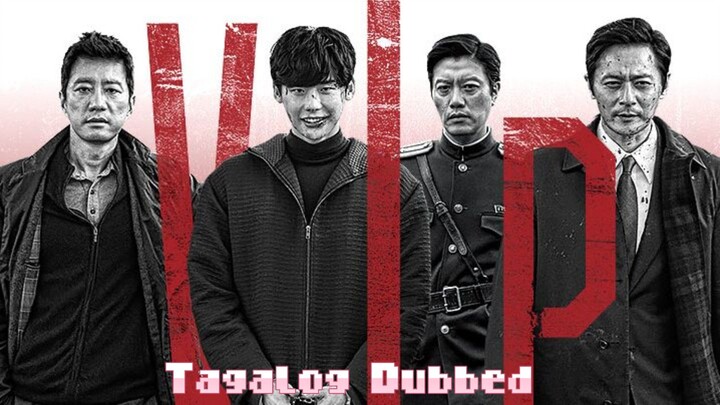 2017:"V.I.P."(action/crime)