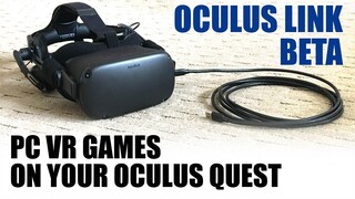 Oculus Link Beta is here! Play PC VR games on your Quest