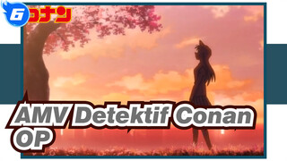 [AMV Detektif Conan] Kompilasi OP_6