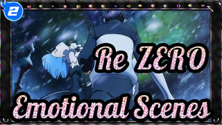 [Re:ZERO] Emotional Scenes_2