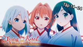 Nhà Có 3 Vu Nữ - Tập 14-24 [Việt sub] | TBT Anime