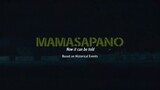 MAMASAPANO: NOW IT CAN BE TOLD (2022) FULL MOVIE