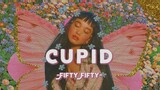 Cupid - FIFTY FIFTY (TwinVer.) | Sped Up (Lyrics & Vietsub)