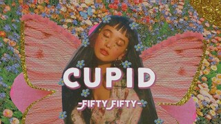 Cupid - FIFTY FIFTY (TwinVer.) | Sped Up (Lyrics & Vietsub)