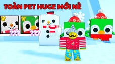 Tôi đã ấp được pet Snowman Huge và Jolly Penguin Huge - mới toanh siêu to khổng lồ - Pet Simulator X