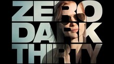 ZER0: Dark Thirty (Action/War Movie) - Sub Indo