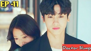 Doctor Slump || EP -11 || Doctor Slump Kdrama || 2024||