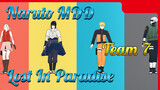 [Naruto MDD] Team 7 - Lost In Paradise (JJK's Ending)