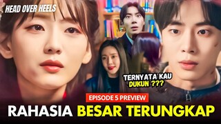 Head Over Heels episode 5 preview | Kekecewaan Besar Gyeon-Woo 😭⁉️Cho Yi-Hyun x Choo Yeong-Woo