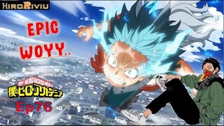 DEKU PAHLAWANKU..!! | Reaksi Normal Boku no Hero ep 76