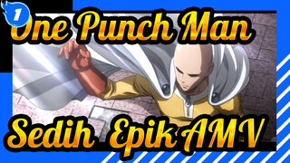 Aku Akan Melindungi Duniamu | Sedih & Epik AMV | One Punch Man_1