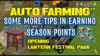 "AUTO FARMING"  FOR SEASON POINTS | OPENING LANTERN FESTIVAL PACK |  - Last Day On Earth: Survival