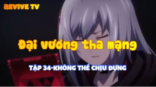 Scarlet Nexes_Tập 34-Không thể chịu đựng