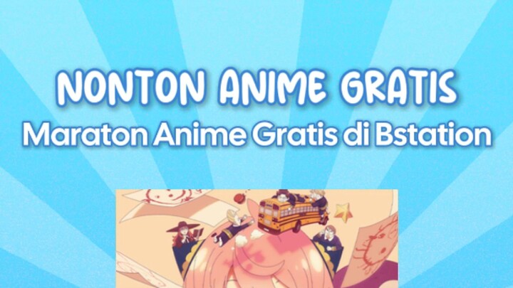 YUK NONTON ANIME GRATIS !!