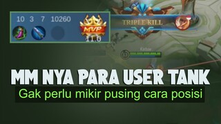 MM Nya Para User Tank. Gak Pusing Nyari Posisi