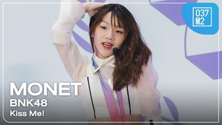 BNK48 Monet - Kiss Me @ 𝑩𝑵𝑲𝟒𝟖 𝟕𝒕𝒉 𝑨𝒏𝒏𝒊𝒗𝒆𝒓𝒔𝒂𝒓𝒚 SPECIAL SHOW [Fancacm 4K 60p] 240602