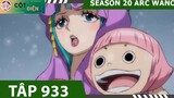 Review One Piece SS20  P7  ARC WANO   Tóm tắt Đảo Hải Tặc Tập 993 #Anime