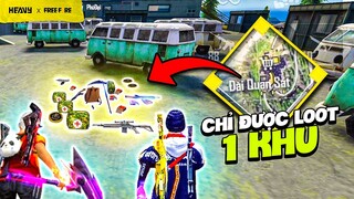 Thử thách chỉ loot đồ 1 khu quét sạch bản đồ lấy Booyah | HEAVY Free Fire