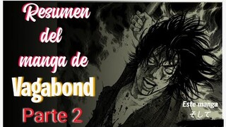 📌 Vagabond__Resumen del manga(Parte 2)[En 10 minutos + o menos]. El nacimiento de Musashi Miyamoto