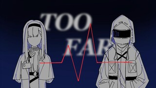 【明日方舟 | 手书】Too Far 【普瑞赛斯/博士】