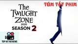 Review Phim Miền Hư Ảo (The Twilight Zone) | Bạn sẽ làm gì khi có thể thay đổi cả thành phố