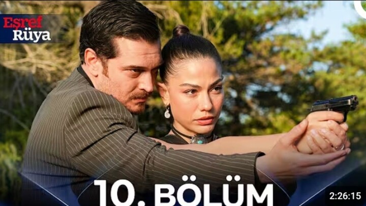 esref ruya episode 10 English subtitles