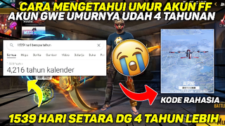 CARA MENGETAHUI KAPAN AKUN FF KITA DIBUAT !! CARA MENGETAHUI TANGGAL PEMBUATAN AKUN FF - FREE FIRE