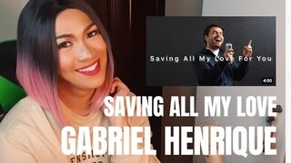 Saving All My Love For You - Gabriel Henrique (Cover Whitney Houston) REACTION VIDEO